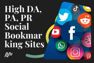 High DA, PA, PR Social Bookmarking Sites